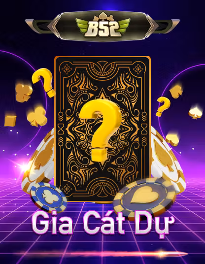 B52 Gia Cát Dự